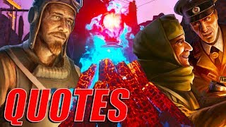 Tag Der Toten ALL Primis Ultimis Conversational Camp Fire Quotes! Zombies Storyline