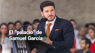 Escándalo en Nuevo León | Acusan a Samuel García de tener una propiedad exclusiv
