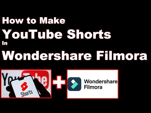 How To Make YouTube Shorts Using Wondershare Filmora - YouTube