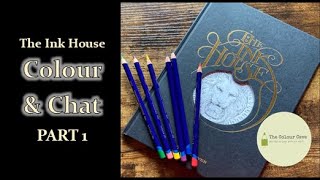 An Intro to Inktense \u0026 The Ink House | Colour \u0026 Chat Pt 1