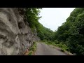 【車載動画】2022.06.05 国道471・472号 楢峠区間【富山県側ゲート→河合側】