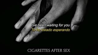 Cigarettes After Sex - K. lyrics (Sub. Español)