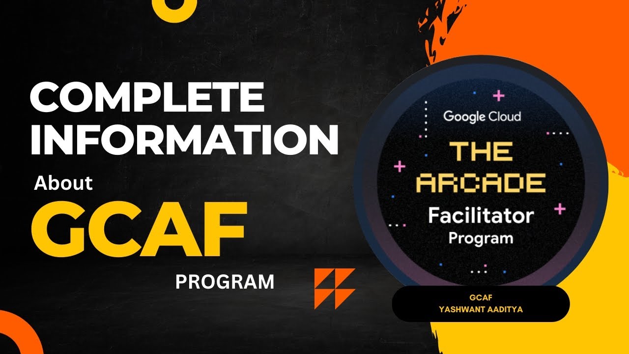 Complete Information About Google Cloud Arcade Facilitator Program