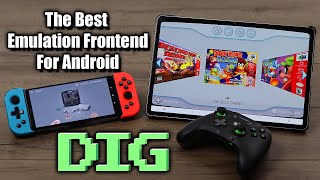 How To Set Up And Use DIG the Best Android Emulation Frontend!