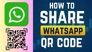 How to find qr code in whatsapp personal+channel 2025 Update