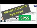 SD-01: ANALISIS STATISTIK DESKRIPTIF DENGAN SPSS | Physics Learning Center