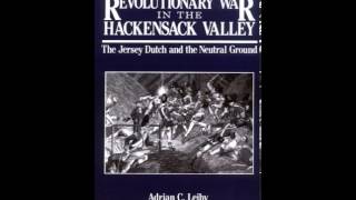 History Book Review: The Revolutionary War in the Hackensack Valley: The Jersey Dutch and the Neu...
