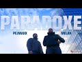 melan feat pejmaxx paradoxe