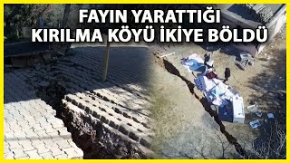 Deprem, Köyü Ortadan İkiye Böldü