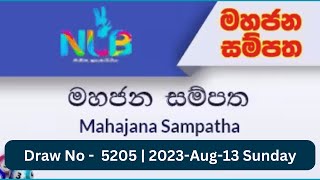 Mahajana Sampatha 5205 #Lottery #Results #2023.08.13 #Lotherai #dinum #anka #5205 NLB Lottery Show