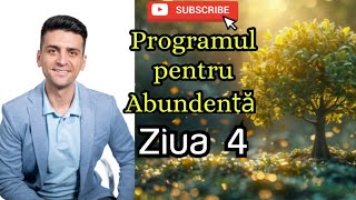 Programul pentru Abundență Ziua 4 Meditatie ghidata incepatori Vibratii Inalte ro Aham Bramasmi