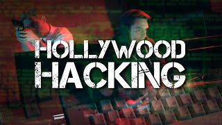 Hollywood Hacking