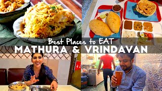 Top Places to Eat in Vrindavan \u0026 Mathura | Cost per person, timings and complete information