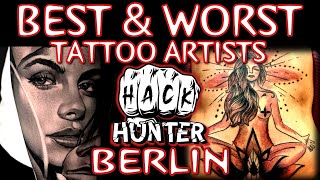 Best \u0026 Worst Tattoo Artists - Berlin, Germany Part #2