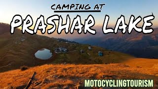 Did You Know Mandi is Also Famous for Prashar Lake ? DAY 1 CAMPING at Prashar Lake, Himachal Pradesh