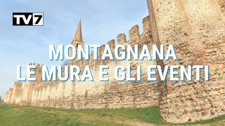 MONTAGNANA CAPOLUOGO DEGLI EVENTI E DEL GUSTO