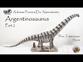 288: Era Terra Argentinosaurus Review Part 2 (Plus Titanosaur Size!)