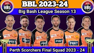 BBL 2023-24 Perth Scorchers Squad, Big Bash League 2023, BBL Season 13 Perth Scorchers, BBL 2024