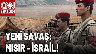 Yeni Bir Savaşın Başlangıcı Mı? İsrail - Mısır Çatışmasında 1 Mısır Askeri Öldü!