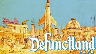 Defunctland: The History of Tomorrowland 1955