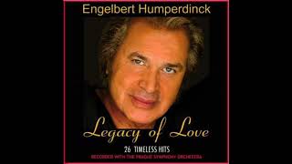 Engelbert Humperdinck Best Songs - The Best Of Engelbert Humperdinck Greatest Hits 2021
