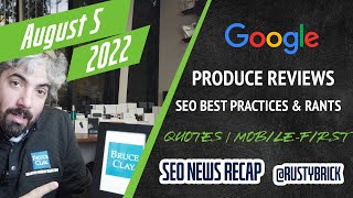 Google Product Reviews Update Done, Blogger SEO Best Practices, Mobile-First Indexing, SEO Rants