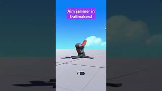 working aim jammer in trailmakers! #shorts #trailmakers #tutorial #gaming #fyp #viralvideo