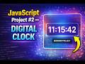 Make a Digital Clock in JavaScript (Beginner Project)