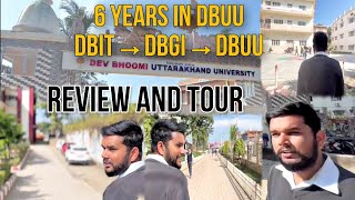 DBUU Review and campus tour | Dev Bhoomi Uttrakhand University Dehradun | DBGI | DBIT