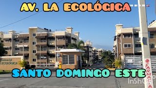 Así Fue nuestro RECORRIDO por las Calles de SANTO DOMINGO ESTE  sus Edificaciones