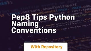 pep8 tips python naming conventions