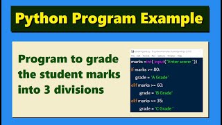Python program to read the student marks from the user and grade the marks | #ppe105 | Highblix