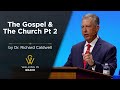 The Gospel & The Church Part 2 | Matthew 16:18-20