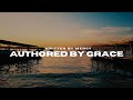 Written By Mercy, Authored By Grace | Powerful Gospel Song (Prophetic Worship)