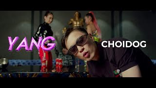 CHOIDOG - YANG ( Music ) ft. Numuun