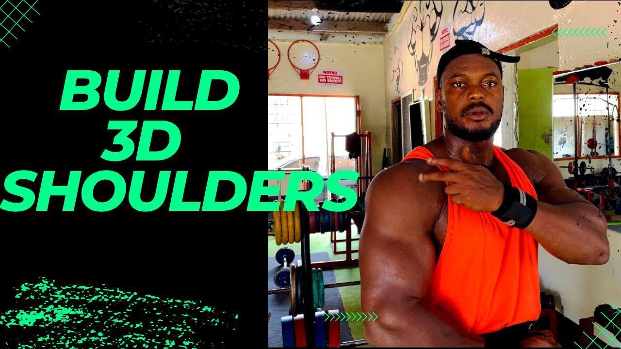 How To Build 3d Shoulders Youtube