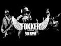 FOKKER - 90 RPM (Video Lyrics)