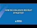 How College Coaches Recruit Student-Athletes