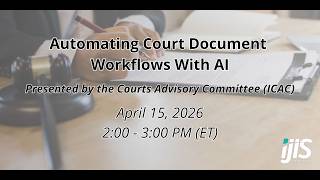 Automating Court Document Workflows With AI Webinar