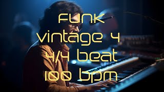 4/4 Drum Beat - 100 BPM - FUNK VINTAGE 4