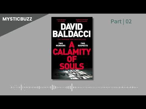 [Full Audiobook] A Calamity of Souls David Baldacci Part 02 (End)