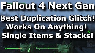 Fallout 4 Next Gen - Best Duplication Glitch! Duplicate Ammo, Chems, Weapons, Armor & More! (2024)