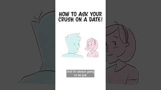 How To Ask Out Your Crush In 3 Simple Steps