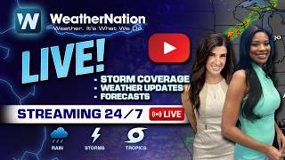 WeatherNationTV is Live | HAPPENING NOW: Severe Weather Coverage & More