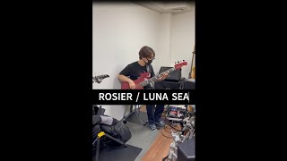 LUNA SEA「ROSIER」#Shorts