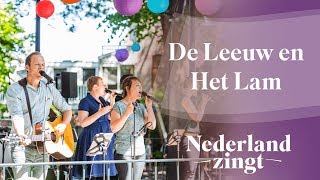 De Leeuw en Het Lam - Nederland Zingt