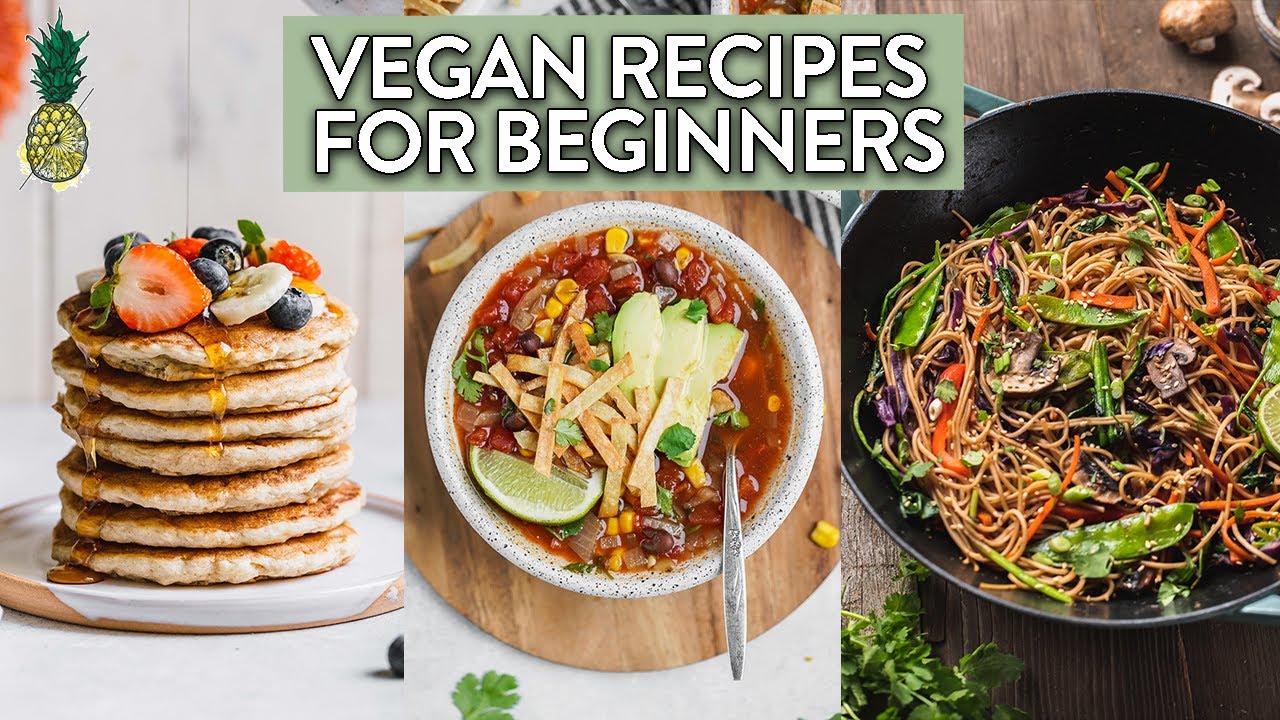 Easy Vegan Recipes For Beginners | Full Day Of Eating - YouTube