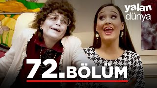 Yalan Dünya 72. Bölüm - Full Bölüm