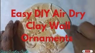 Christmas Craft 3 |DIY Easy Rustic Christmas Wall Ornaments #diy #airdryclay #ornaments