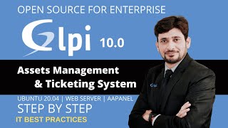 GLPI 10 Assets Management & Ticketing System //Tutorial Installation and Setup